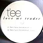 TEE : LOVE ME TENDER