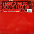 TERRY STANTON : BEFORE I LET GO