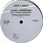 CAROL THOMPSON  ft. TOTAL CONTRAST : APPLE OF MY EYES  / DRIFT AWAY