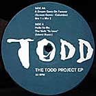 TODD PROJECT : THE TODD PROJECT EP  VOLUME ONE