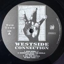 WESTSIDE CONNECTION : BOW DOWN