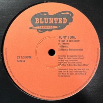 TONY TONE : FLOW TO THE BONE