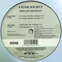 4 FUNK SOCIETY : KING OF THE BITCH