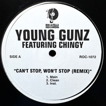 YOUNG GUNZ  ft. CHINGY : CAN'T STOP, WON'T STOP  (REMIX)