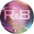 V.A. : ELECTRO FLAVOR R&B