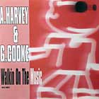 A.HARVEY  & G.COOKE : WALKIN ON THE MUSIC