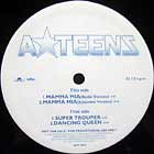 A TEENS : MAMMA MIA  / SUPER TROUPER / DANCING QUEEN