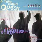 A TRIBE CALLED QUEST : ELECTRIC RELAXATION (RELAX YOURSELF GIRL)