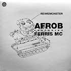 AFROB  ft. FERRIS MC : REIMEMONSTER
