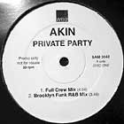 AKIN : PRIVATE PARTY