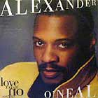ALEXANDER O'NEAL : LOVE MAKES NO SENSE