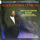 ALEXANDER O'NEAL : THANK YOU FOR A GOOD YEAR