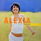 ALEXIA : HAPPY