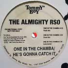 ALMIGHTY RSO : ONE IN THE CHAMBA