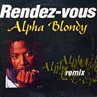 ALPHA BLONDY : RENDEZ-VOUS  (REMIX)
