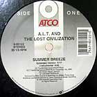 A.L.T. AND THE LOST CIVILIZATION : SUMMER BREEZE