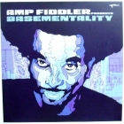AMP FIDDLER  presents BASEMENTALITY : SUPERFICIAL