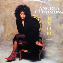 ANGELA CLEMMONS : B.Y.O.B. (BRING YOUR OWN BABY)