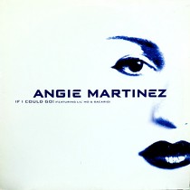 ANGIE MARTINEZ  ft. LIL' MO & SACARIO : IF I COULD GO!