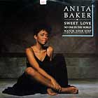 ANITA BAKER : SWEET LOVE