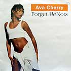 AVA CHERRY : FORGET ME NOTES