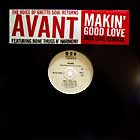 AVANT  ft. BONE THUGS N' HARMONY : MAKIN' GOOD LOVE  (THUG LOVE REMIXXX)