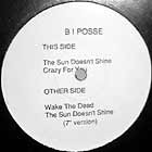 B I POSSE : THE SUN DOESN'T SHINE  / CRAZY FOR YOU