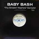 BABY BASH : THA SMOKIN' NEPHEW SAMPLER