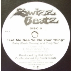 BABY AND YUNG WUN  / EVE : LET ME SEE YA DO YOUR THING  / ISLAND SPICE