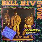 BELL BIV DEVOE : WBBD BOOTCITY  - THE REMIX ALBUM