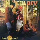 BELL BIV DEVOE : SHE'S DOPE !