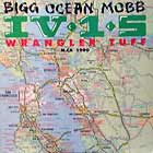 BIG OCEAN MOBB IV 1 5 : WRANGLER TUFF