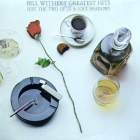 BILL WITHERS : BILL WITHERS' GREATEST HITS