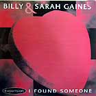 BILLY & SARAH GAINES : I FOUND SOMEONE
