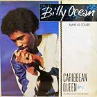 BILLY OCEAN : CARIBBEAN QUEEN (NO MORE LOVE ON THE RUN)