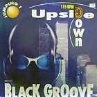 BLACK GROOVE : JUMPING! UPSIDE DOWN
