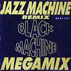 BLACK MACHINE : JAZZ MACHINE (REMIX)  / LET'S GO