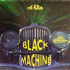 BLACK MACHINE : THE ALBUM