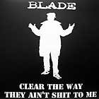 BLADE : CLEAR THE WAY