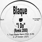 BLAQUE : I DO  (REMIX 2000)