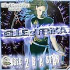 BLIND SENSATION  Presents ELLECTRIKA : USED 2 B A STAR