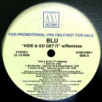 BLU : HIDE & GO GET IT  (REMIXES)