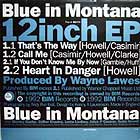 BLUE IN MONTANA : THAT'S THE WAY  EP