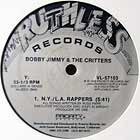 BOBBY JIMMY & THE CRITTERS : N.Y./L.A. RAPPERS