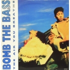 BOMB THE BASS : THE AIR YOU BREATHE
