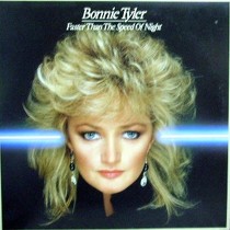 BONNIE TYLER : FASTER THAN THE SPEED OF NIGHT