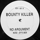 BOUNTY KILLER : NO ARGUMENT