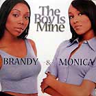 BRANDY  & MONICA : THE BOY IS MINE