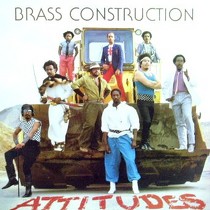 BRASS CONSTRUCTION : ATTITUDES