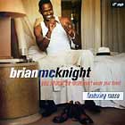 BRIAN MCKNIGHT  ft. MASE : YOU SHOULD BE MINE (DON'T WASTE YOUR TIME)